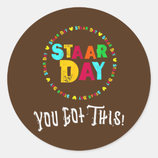Test STAAR Day Exam Testing Day Testing Teacher Ronde Sticker