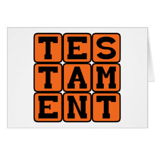 Testament, Bewijs van Feit