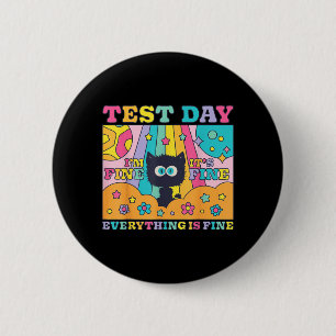 Testdag is prima grappige zwarte kat die leraar te ronde button 5,7 cm