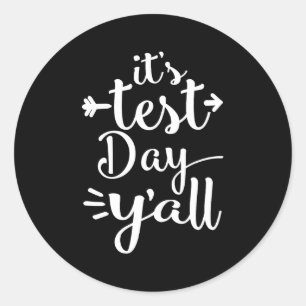 Testdag lang voor testdagen - lerarenshirt ronde sticker
