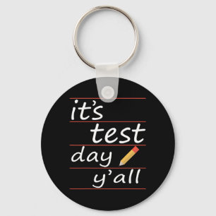 Testdag Yall Funny Teacher Gift T-shirt Sleutelhanger
