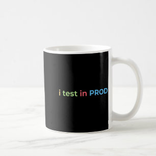Testen in Prod-codering Funny Humor Grap Engineer Koffiemok