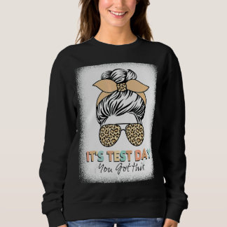 Testing Day It's Test Day You Got This Teacher Stu Trui