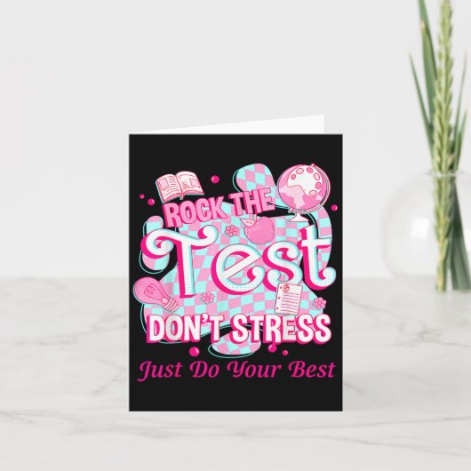 Testing Day Rock The Test Motivational For Teacher Kaart (Voorkant)