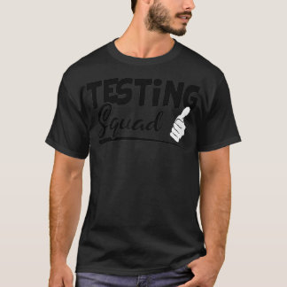 Testing Squad Funny Exam Test Day Giften for Stude T-shirt