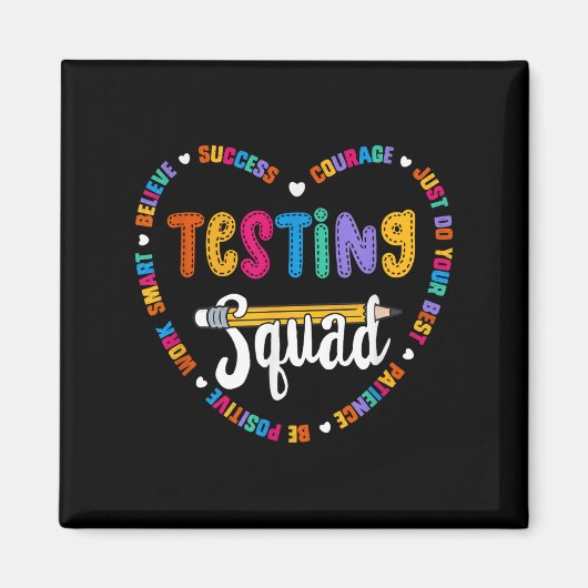 Testing Squad Motivational Test Day Words Heart Te Magneet (Voorkant)