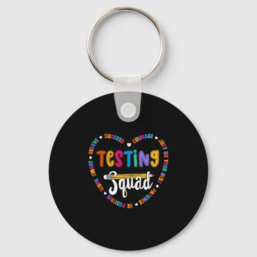 Testing Squad Motivational Test Day Words Heart Te Sleutelhanger (Voorkant)