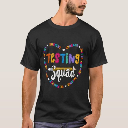 Testing Squad Motivational Test Day Words Heart Te T-shirt (Voorkant)