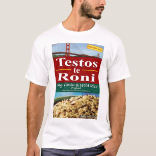 Testos-te-roni T-shirt