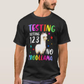 Tests 1 2 3 Geen Probllama schoolexamen Llama T-shirt (Voorkant)