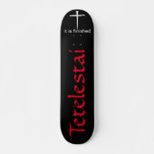 Tetelestai Three Nails Christelijk Skateboard (Voorkant)
