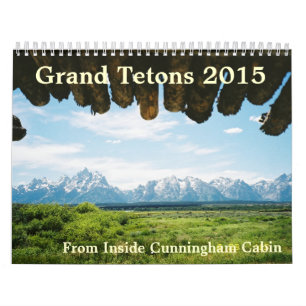 Tetons grand de calendrier de Yellowstone 2015