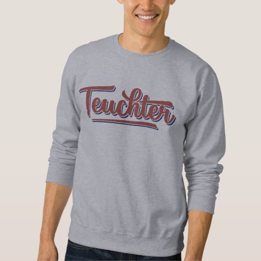 Teuchter, Doric Dialect Sweatshirt (Voorkant)