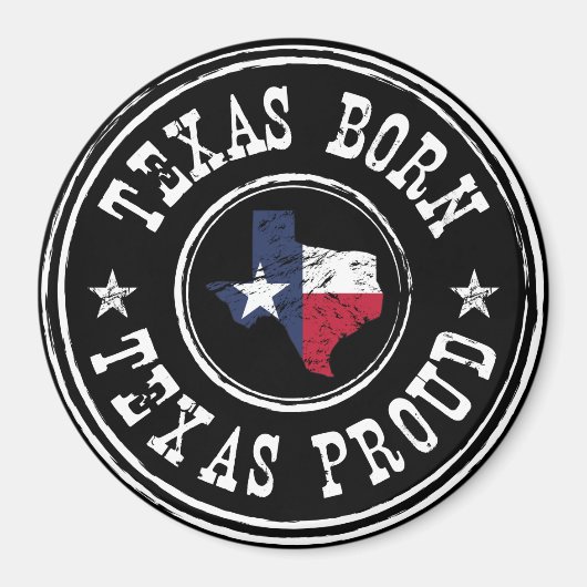 Texaans geboren - Texas fier Magneet (Voorkant)