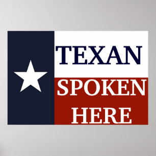 Texan Spoken hierheen Poster