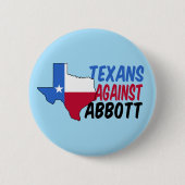 Texans against Greg Abbott Ronde Button 5,7 Cm (Voorkant)