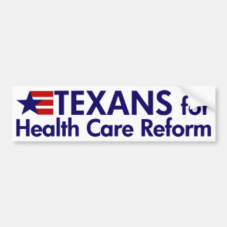 Texans for Health Care Reform Bumpersticker