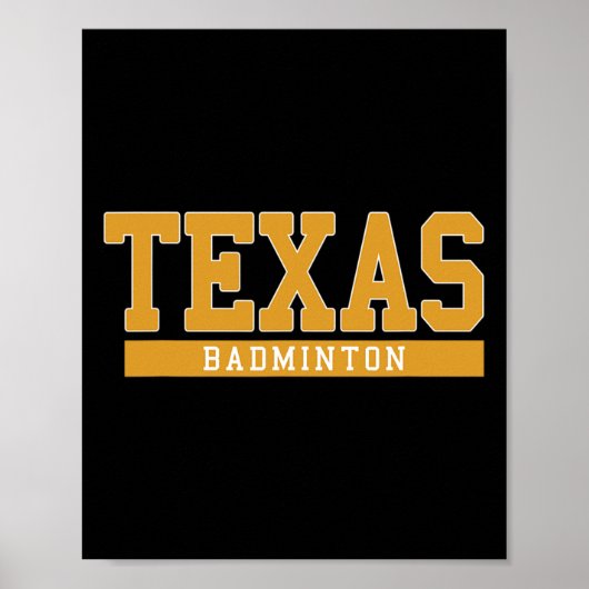 Texas Badminton Poster (Voorkant)