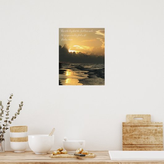 Texas Beach Sunrise, Scripture Verse, psalm 118:24 Poster (Keuken)