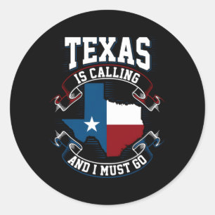 Texas belt en ik moet gaan. ronde sticker