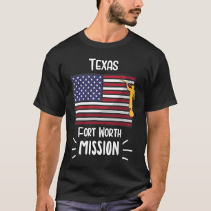 Texas Fort Worth Mormoon LDS Missie Missionaris T-shirt
