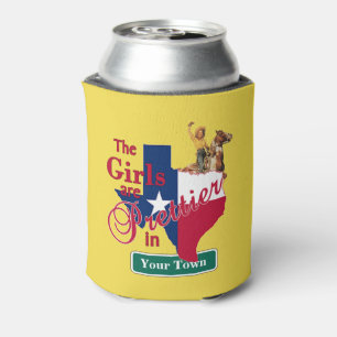 Texas Girls zijn in (CUSTOM NAME) Blikjeskoeler