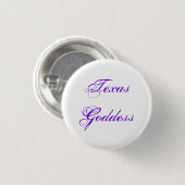 Texas Goddess Ronde Button 3,2 Cm (Voorkant /achterkant)