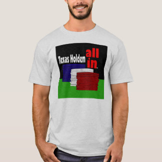 Texas Holdem. T-shirt