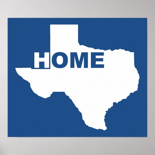 Texas Home Away from Home Poster Sign (Voorkant)