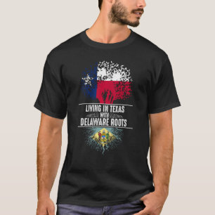 Texas Home Delaware Roots State Tree Flag Love T-shirt