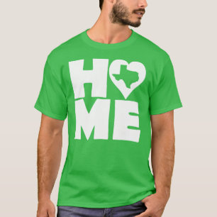 Texas Home Heart State Tees T-shirt