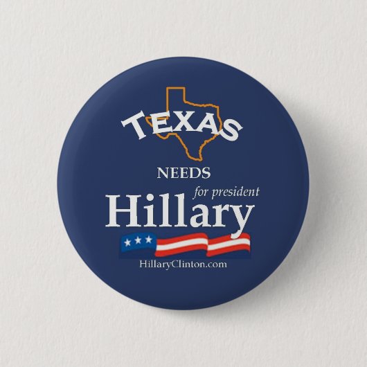 Texas Needs Hillary Button (Voorkant)