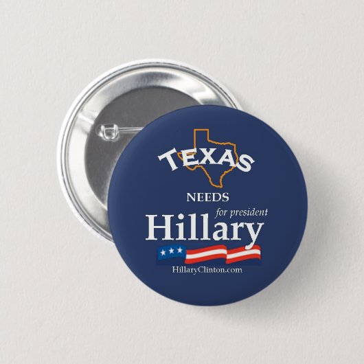 Texas Needs Hillary Button (Voorkant /achterkant)
