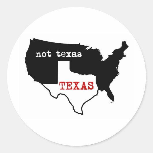 Texas / Niet Texas Ronde Sticker (Voorkant)