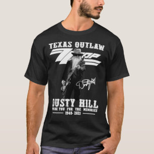 Texas Outlaw Dusty Hill Bedankt voor je herinnerin T-shirt