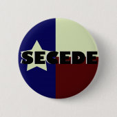TEXAS SECEDE BUTTON (Voorkant)