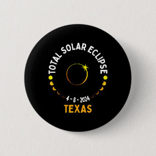 Texas Solar Eclipse 2024 Party Totaal Verenigde St Ronde Button 5,7 Cm