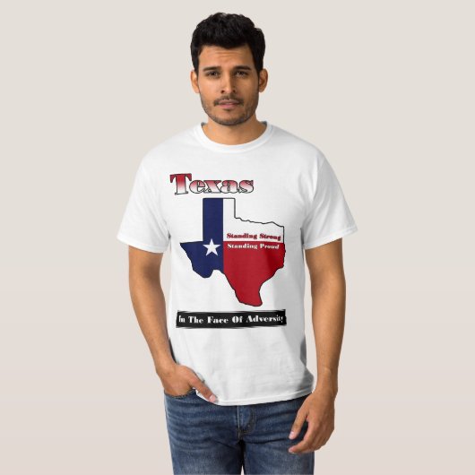 Texas Standing Strong T-shirt (Voorkant volledig)