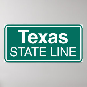Texas State Line Road Sign Poster