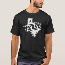 Texas - Texit! T-shirt