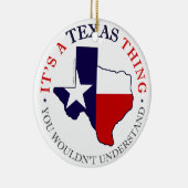 Texas Thing Keramisch Ornament (Rechts)