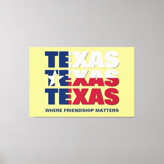TEXAS-vriendschapszaken Canvas Afdruk (Voorkant)