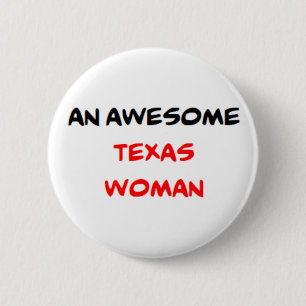 texas vrouw, geweldig ronde button 5,7 cm