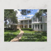 Texas White House, Lyndon B. Johnson Carte postale (Devant)