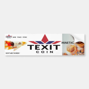 TeXit Coin Mine TXC en Mis de rit niet Bumpersticker