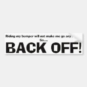 Text Design • Back Off! • Bumper Sticker (Devant)
