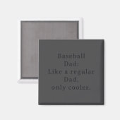 Text Funny Dad Baseball Magneet (Voorkant / Achterkant)
