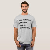 Texte classique - Message amusant T-shirt (Devant entier)