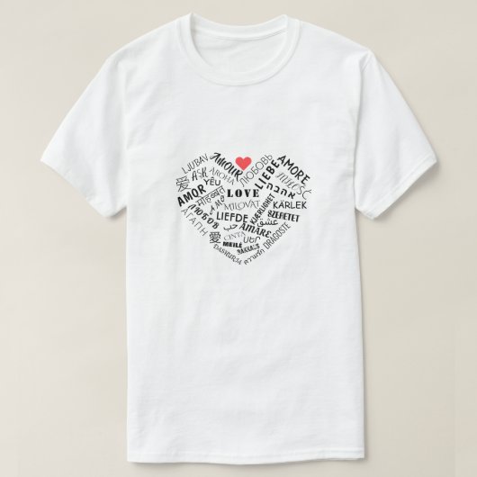 Texte d'amour multilingue T-shirt international ca (Design devant)