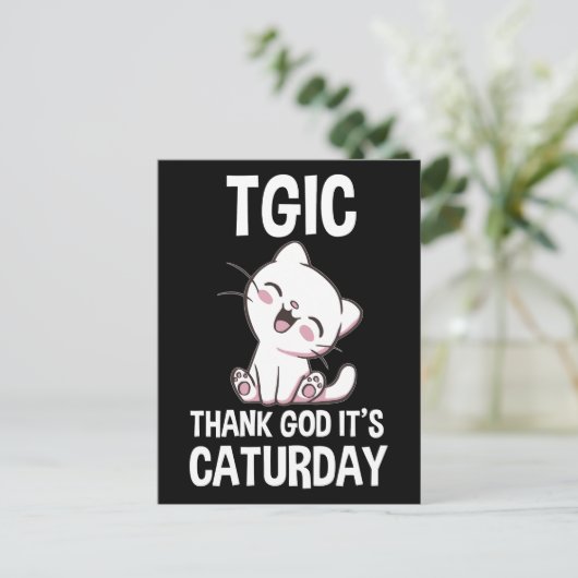 TGIC Dank God Het Is Caturday Briefkaart (Staand voorkant)